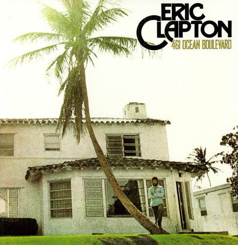 Eric Clapton - 461 Ocean Boulevard