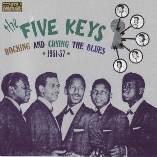 Five Keys - Rocking & Crying the Blues