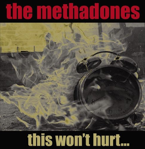 Methadones - This Won't Hurt