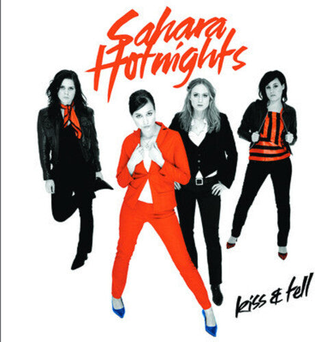 Sahara Hotnights - Kiss & Tell