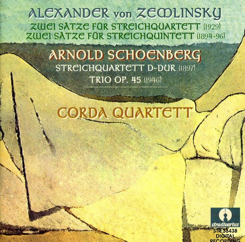 Schoenberg/ Zemlinsky/ Corda Quartet - Complete Piano Trios