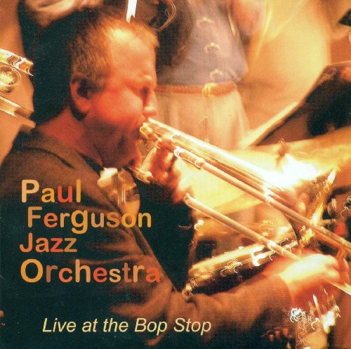 Paul Ferguson - Live at the Bop Stop
