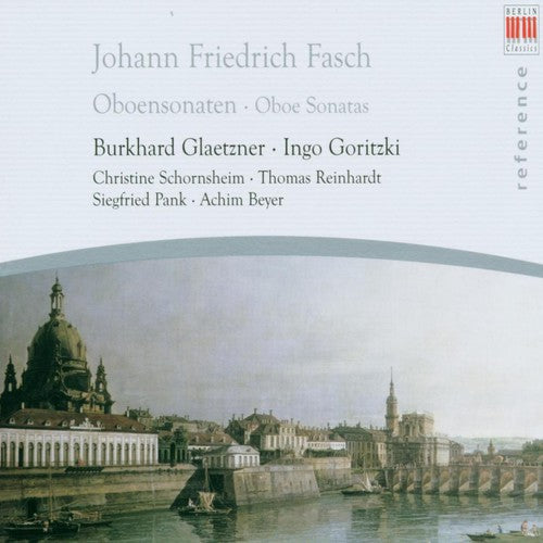 Fasch/ Glaetzner/ Goritzki - Oboe Sonatas