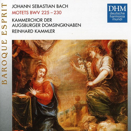 Reinhard Kammler - Motets BWV 225-230