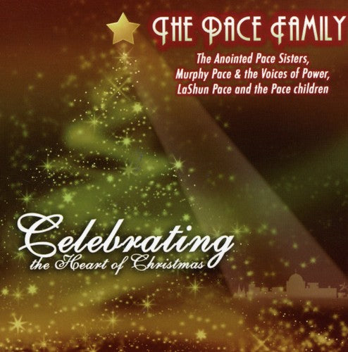 Pace Family - Celebrating the Heart of Christmas
