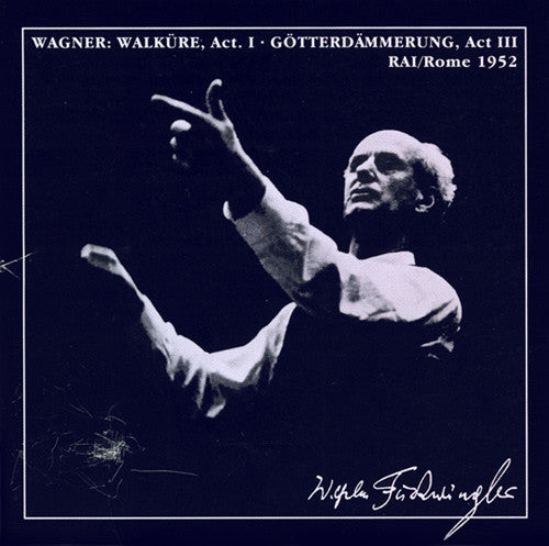 Wagner/ Furtwangler/ Flagstad/ Rome Radio Sym - Die Walkure Act I / Gotterdammerung Act III