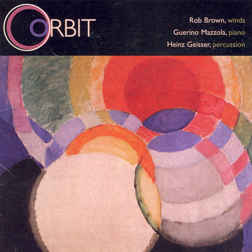Rob Brown - Orbit