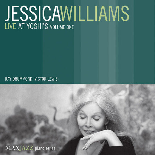 Jessica Williams - Live At Yoshi's, Vol. 1