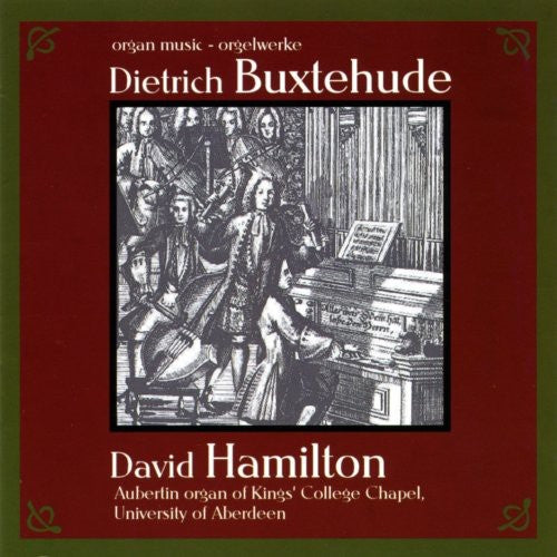 Buxtehude/ Hamilton - Organ Works