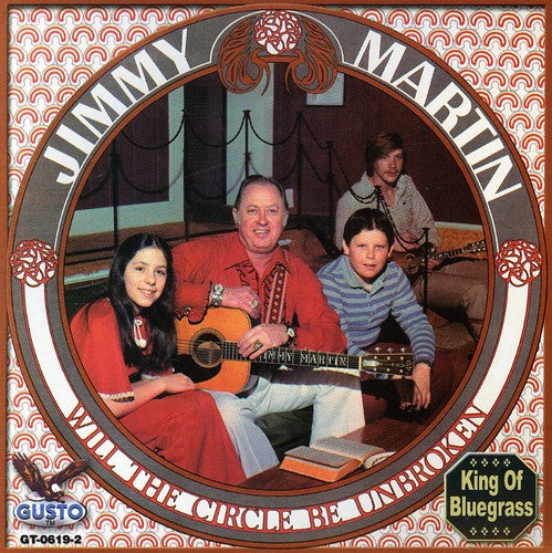 Jimmy Martin - Will the Circle Be Unbroken