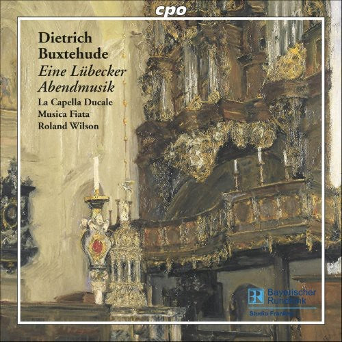 Buxtehude/ Capella Ducale Musica Fiata/ Wilson - Eine Lubecker Abendmusik