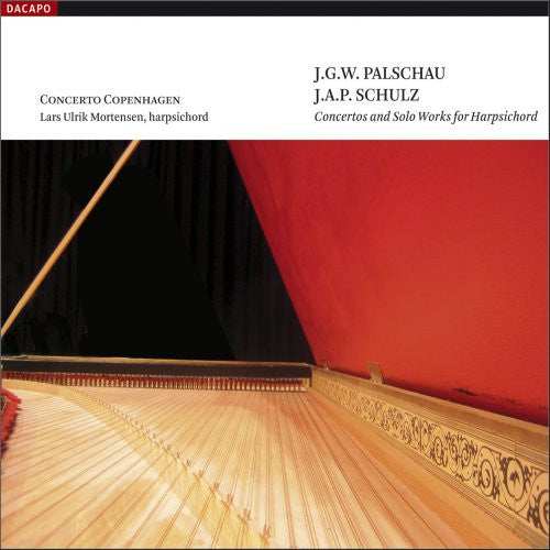 Paischau/ Schulz/ Mortensen/ Cto Copenhagen - Concertos & Solo Works for Harpsichord