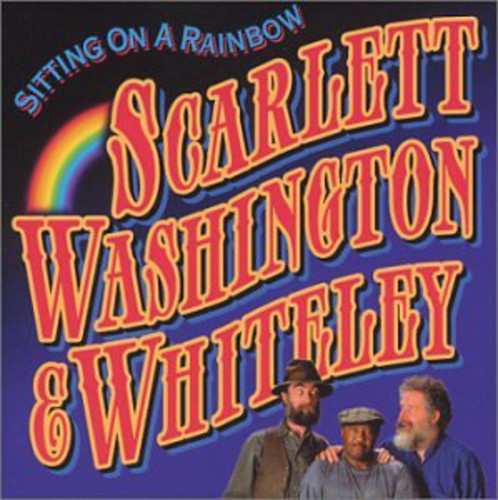Washington Scarlett & Whiteley - Sitting on a Rainnow