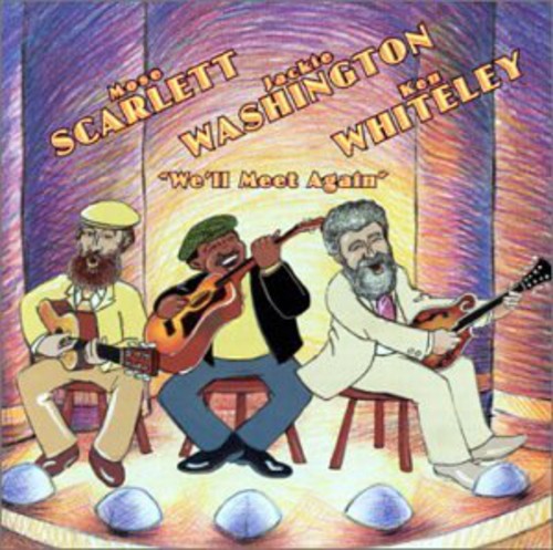 Washington Scarlett & Whiteley - We'll Meet Again