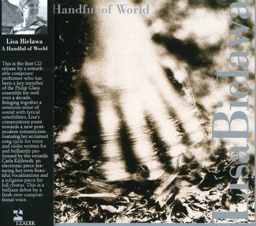 Lisa Bielawa / Carla Kihlstedt - Handful of World