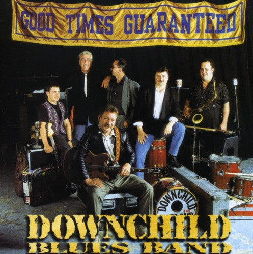 Blues Band - Good Times Guaranteed