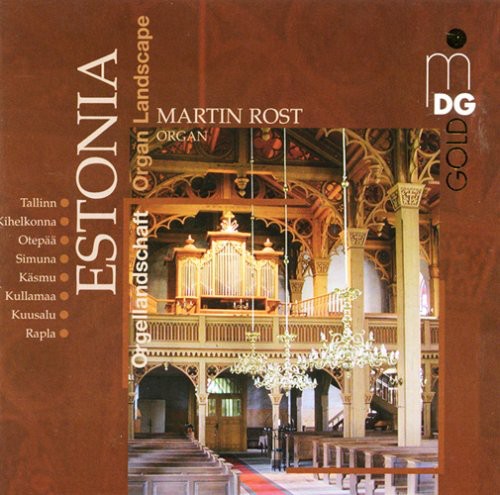 Martin Rost - Estonia: Organ Landscape