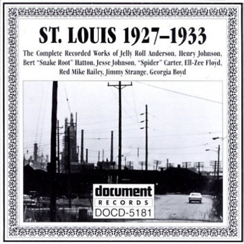 Various Artists - St Louis: Complete Recorded Works 1927-1933 (Various Artists)