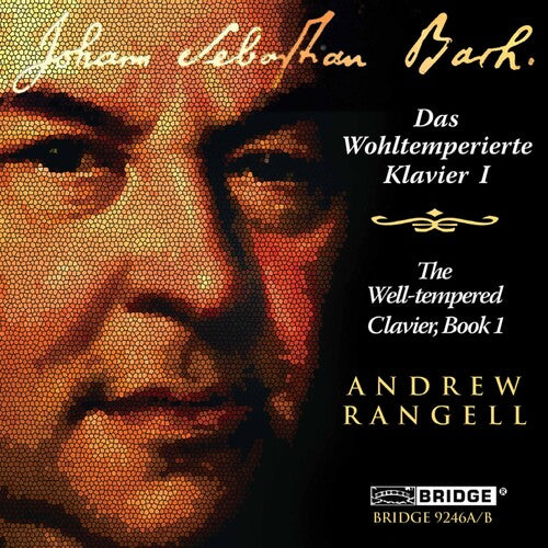 J.S. Bach / Rangell - Well-Tempered Clavier Book 1