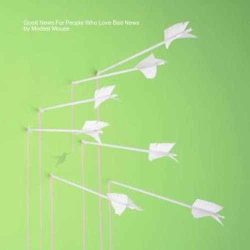 Modest Mouse - Good News for People Who Love Bad News