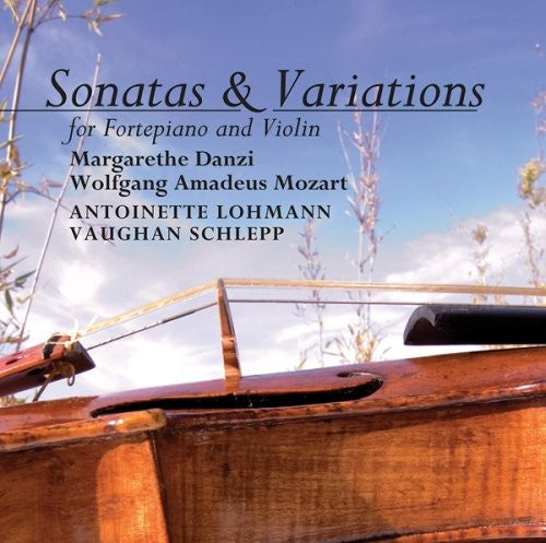 Danzi/ Schlepp/ Lohmann - Sonatas & Variations for Fortepiano & Violin