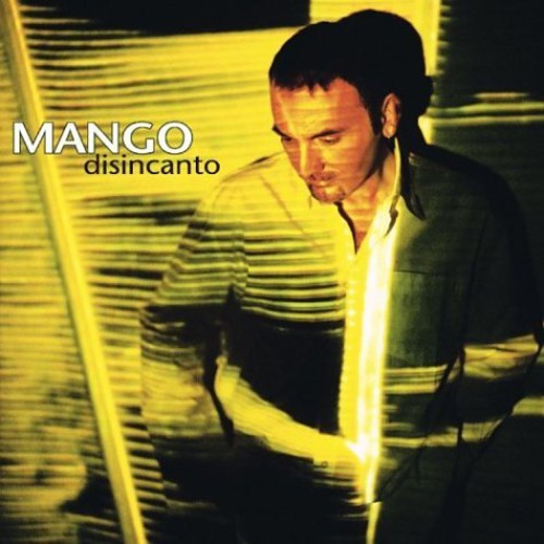 Mango - Disincanto