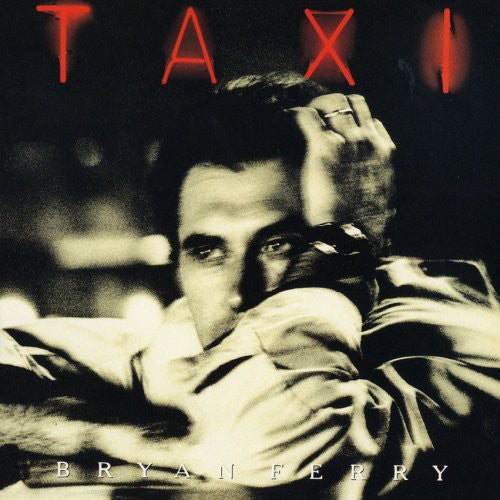 Bryan Ferry - Taxi