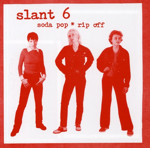 Slant 6 - Soda Pop Rip Off