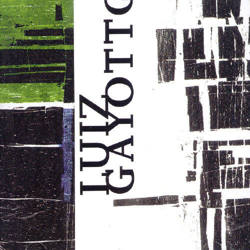 Luiz Gayotto - Fragmentos de Musica Livre E Espontanea