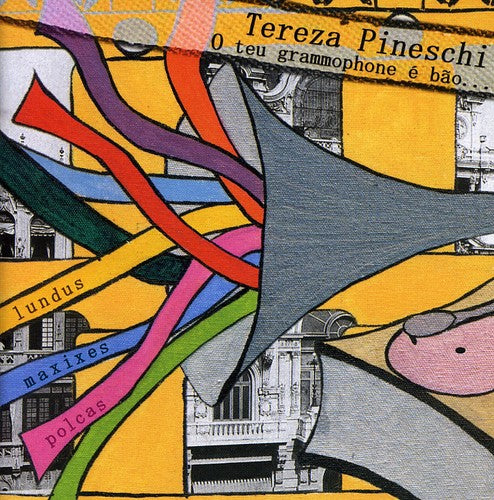 Tereza Pineschi - Teu Gramophone E Bao