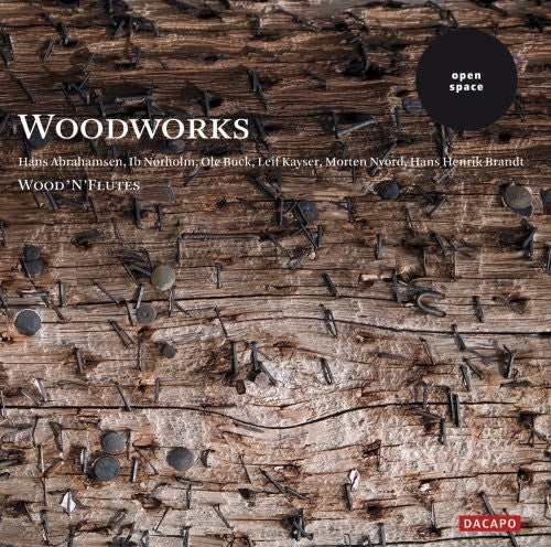 Abrahamsen/ Buck/ Wood's & Flutes/ Agerbo - Woodworks