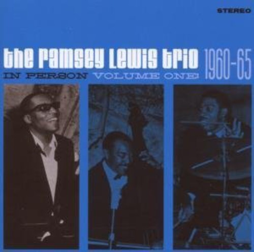Ramsey Lewis Trio - In Person 1960-65 1