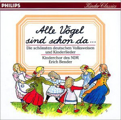 Ndr Kinderchor - Alle Vogel Sind Schon Da