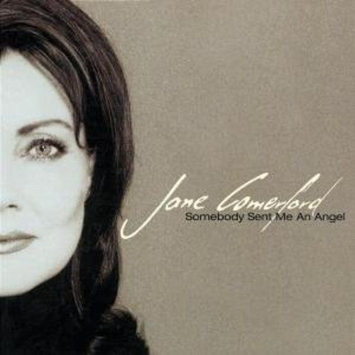 Jane Comerford - Somebody Sent Me An Angel
