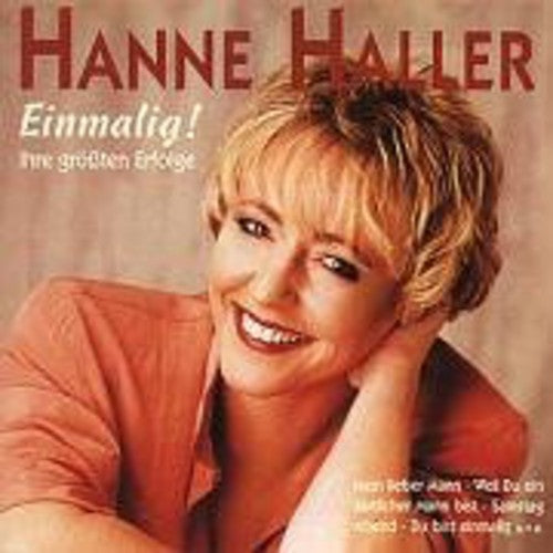 Hanne Haller - Einmalig: Ihre Grossten Erfolge