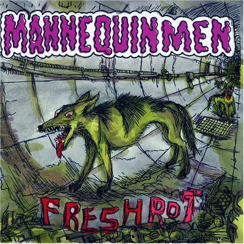 Mannequin Men - Fresh Rot