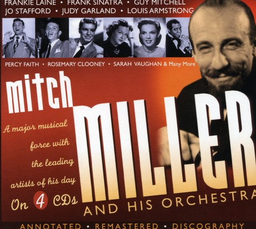 Mitch Miller - A Major Musical Force With The Leading Artists Of His Day