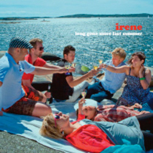 Irene - Long Gone Since Last Summer