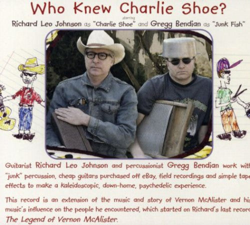 Gregg Bendian - Who Knew Charlie Shoe
