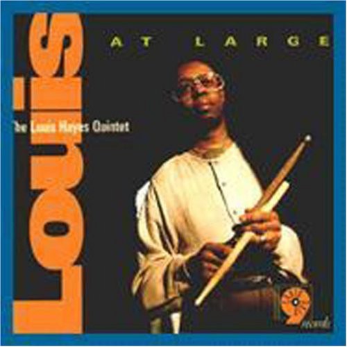 Louis Hayes - Louis at Large