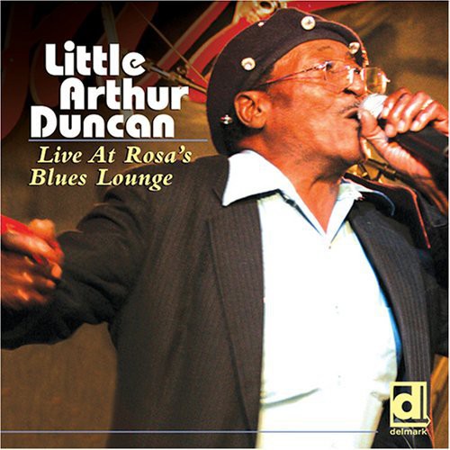 Little Duncan Arthur - Live at Rosa's Blues Lounge