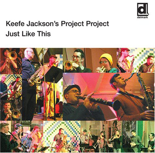 Keefe Jackson's Project Project - Just Like This