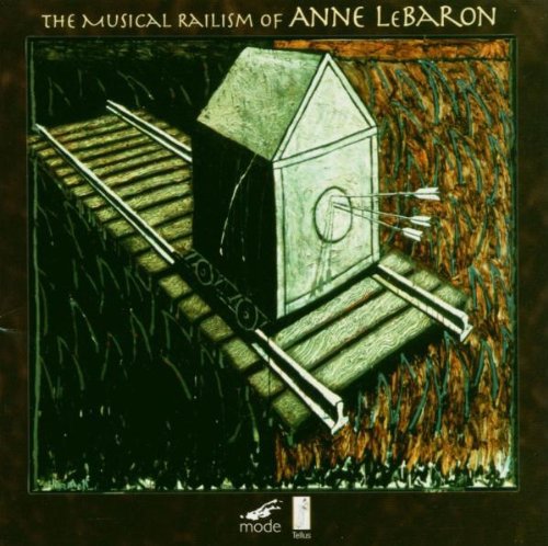 Anne Lebaron - Musical Railism
