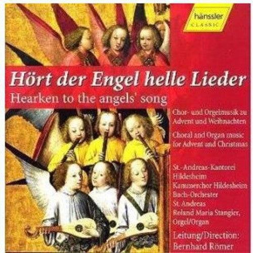 Romer/ st Andreas-Kantorei - Hearken to Angels Song
