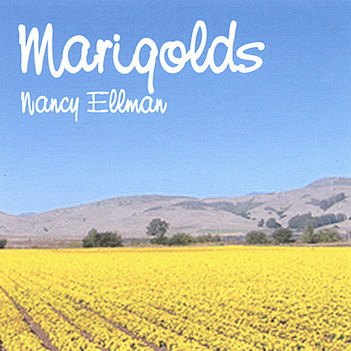 Nancy Ellman - Marigolds