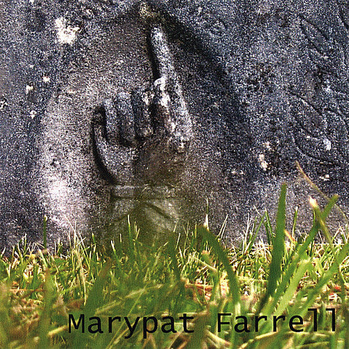 Marypat Farrell - Self Titled EP