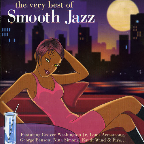 Very Best of Smooth Jazz/ Various - Very Best of Smooth Jazz