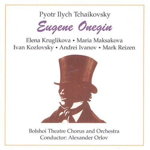 Tchaikovsky/ Amborskaja/ Kruglikova/ Orlov - Eugene Onegin-Comp Opera
