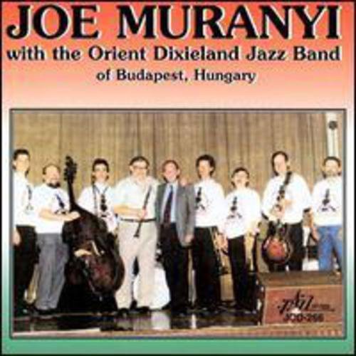Joe Muranyi - Orient Dixieland Jazz Band