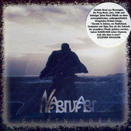 Naervaer - Skiftninger